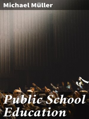 cover image of Public School Education